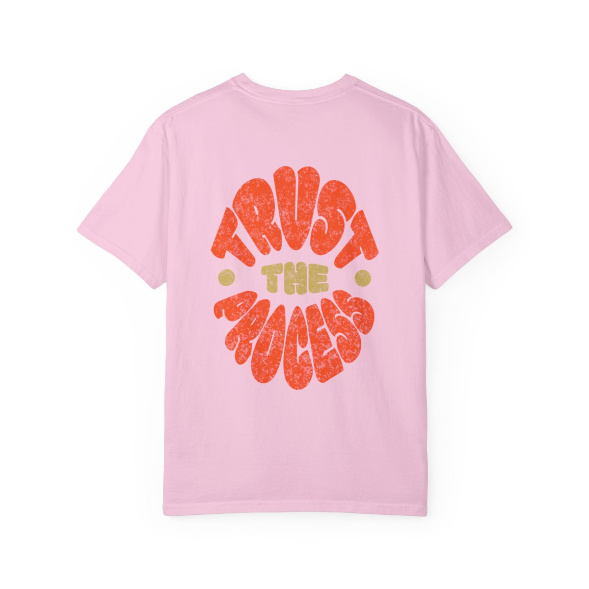 Trust the Process Unisex T-shirt