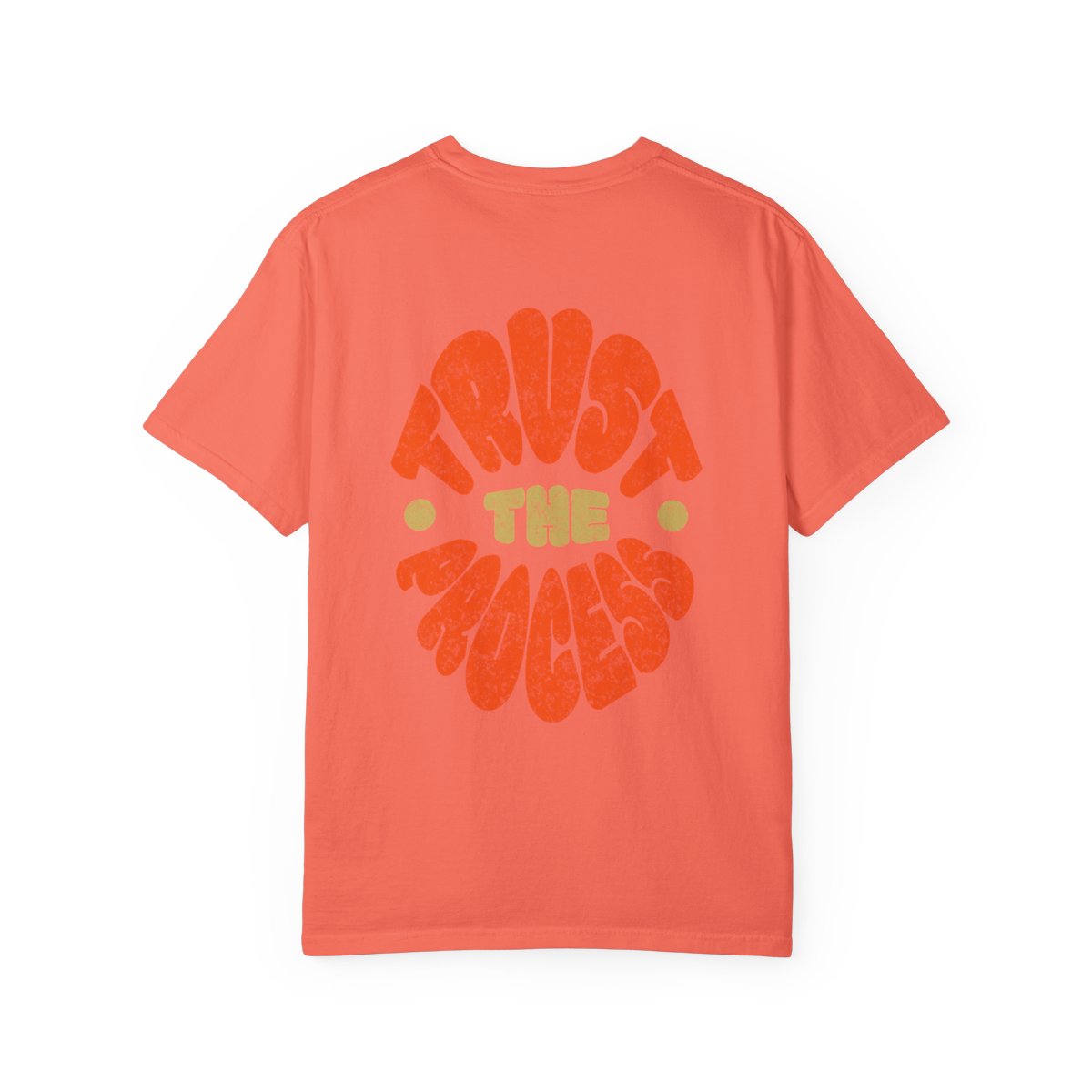 Trust the Process Unisex T-shirt