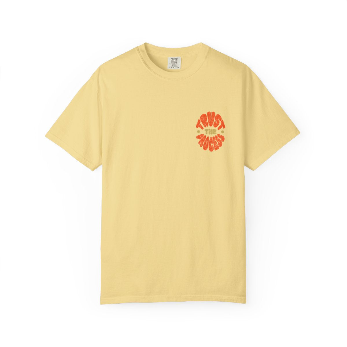 Trust the Process Unisex T-shirt