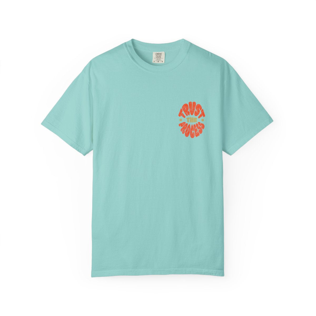 Trust the Process Unisex T-shirt