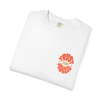 Trust the Process Unisex T-shirt